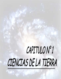 Cap 1 CIENCIAS DE LA TIERRA