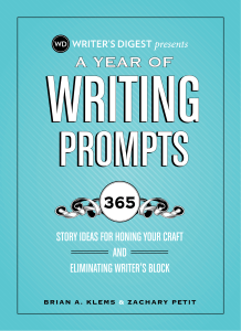 A Year Of Writing Prompts by Writer s Digest