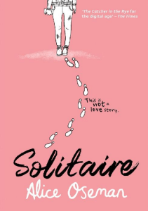 Solitaire by Alice Oseman [Oseman, Alice] (z-lib.org)