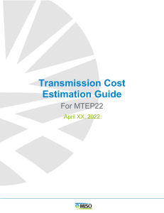 20220208 PSC Item 05c Transmission Cost Estimation Guide for MTEP22 Draft622733