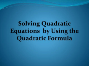 Solving-Quadratic-Equations-Using-Quadratic-Formula