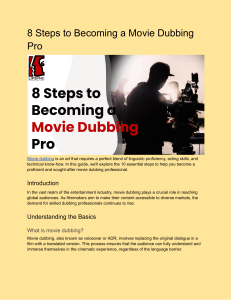8 Steps to Becoming a Movie Dubbing Pro