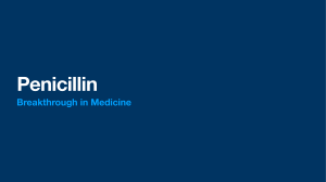 Penicillin Breakthrough in Medicine 