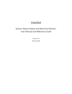 Seismic Wave Analysis and Real-time Monitor: User Manual and Reference Guide