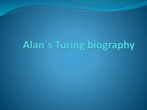 Alan`s Turing biography