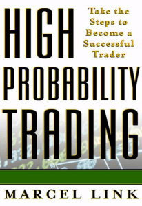 High probability trading take the steps to become a successful trader