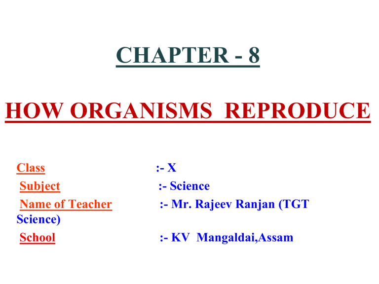 8 How Do Organisms Reproduce