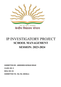 IP INVESTIGATORY PROJECT ON SCHOOL MANAGEMENT
