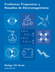 Problemas Propuestos y Resueltos de ElectromagnetismoRChi (2) (1)