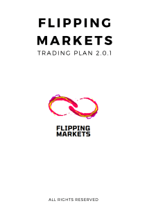 Flipping Markets Trading Plan 201
