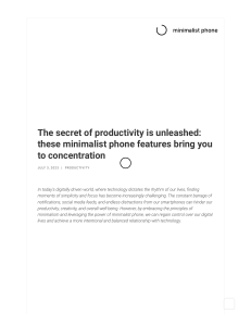 The secret of productivity is unleashed  these minimalist phone features bring you to concentration