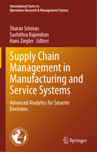 Supply Chain Management in Manufacturing and Service Systems
