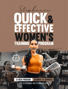 Quick and Effective Women’s Training Program Stephaine Buttermore
