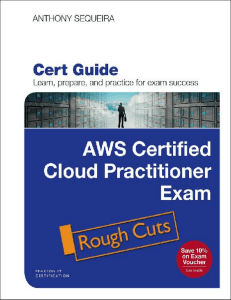 AWS Certified Cloud Practitioner (CLF-C01) Cert Guide, First Edition (Anthony Sequeira [Anthony Sequeira]) (Z-Library)