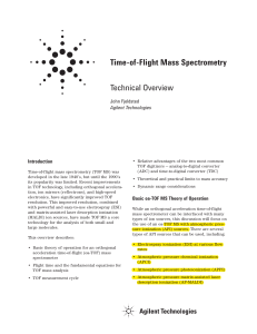 Time of Flight Mass Spectrometry