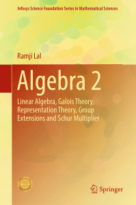 Algebra 2 Linear Algebra, Galois Theory, Representation theory,