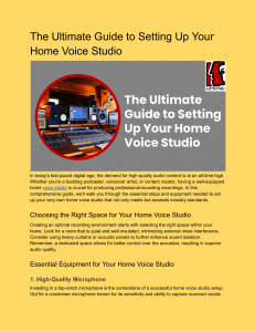 The Ultimate Guide to Setting Up Your Home Voice Studio