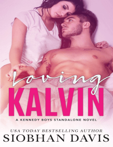 Loving Kalvin- Davis Siobhan