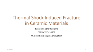 Thermal Shock Induced Fracture in Ceramic Materials 1