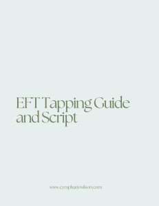 EFT Tapping Guide and Script 