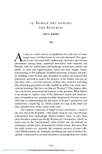 Kuttner, Roman Art during the Republic, in Cambridge Companion to the Roman Republic. Cambridge University Press, 2014