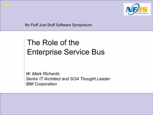 2006-10 Mark Richards: The Role of the Enterprise Service Bus (NFJS, 53p)