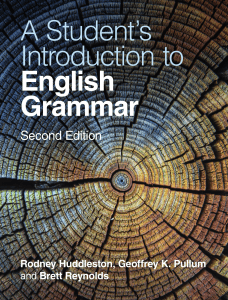 Rodney Huddleston, Geoffrey K. Pullum, Brett Reynolds - A Student's Introduction to English Grammar-Cambridge University Press (2022)