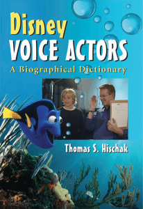 Disney Voice Actors A Biographical Dictionary (Thomas S. Hischak) (Z-Library)