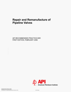 Pipeline Valve Repair & Remanufacture: API Recommended Practice