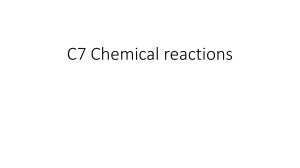 C7 Chemical reactions