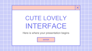 Cute Lovely Interface   by Slidesgo
