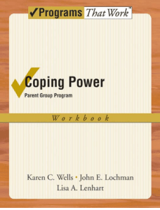 Coping Power Parent Group Workbook 8-Copy Set (Programs That Work) (Karen Wells, John E. Lochman, Lisa Lenhart) (Z-Library)