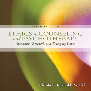 Elizabeth Reynolds Welfel - Ethics in Counseling and Psychotherapy Standards, Research, and Emerging Issues