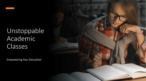 Unstoppable Academic Classes