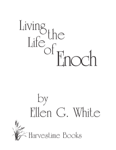 The Life of Enoch by Ellen G White