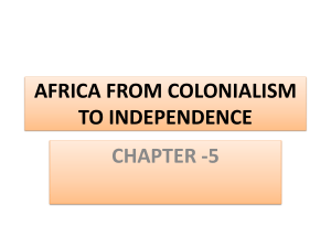 AFRICA FROM COLONIALISM TO INDEPENDENCE (1)