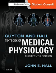 Guyton & Hall Textbook if Medical Physiology 13th Ed