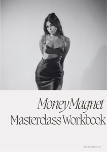 MONEY MAGNET MASTERCLASS