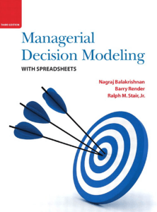managerial-decision-modeling-with-spreadsheets-thirdnbsped-9780136115830-0136115837-2011042062 compress