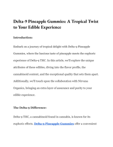 Delta-9 Pineapple Gummies  A Tropical Twist to Your Edible Experience