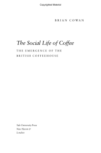The Social Life of Coffee the Emergence