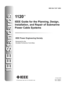 IEEE 1120 (2004) -- IEEE Guide for the Planning, Design, Installation and Repair of Submarine Power Cables,