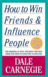 How to Win Friends and Influence People by