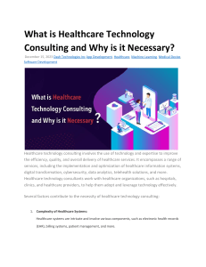 What is Healthcare Technology Consulting and Why is it Necessary