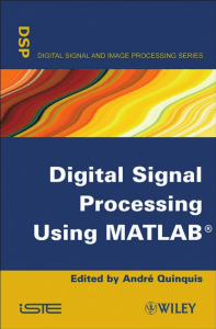 Quinquis Digital signal processing using MATLAB