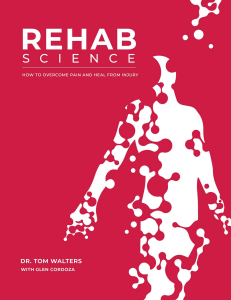 Tom Walters - Rehab Science