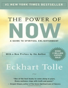 The Power of Now: Spiritual Enlightenment Guide