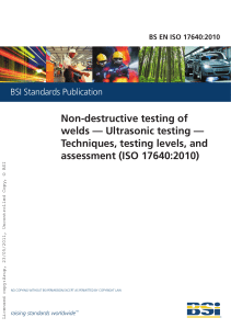 ISO 17640-2010 Non-destructive testing of Ultrasonic testing Techniques, testing levels, and assessment