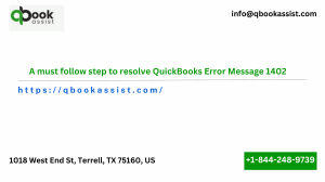 A must follow step to resolve QuickBooks Error Message 1402