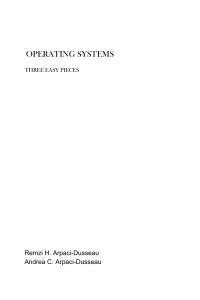 Operating Systems - Three Easy Pieces